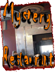 Mystery Restaurant ~ Pacific Beach